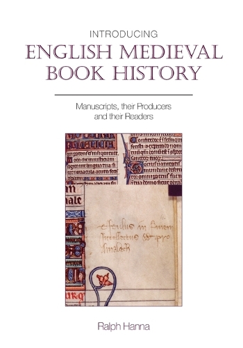 Introducing English Medieval Book History