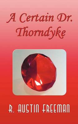 A Certain Dr. Thorndyke