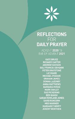 Reflections for Daily Prayer: Advent 2020 to Christ the King 2021
