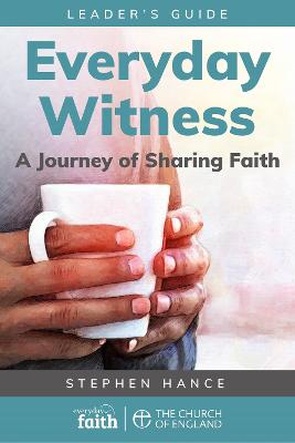 Everyday Witness Leader's Guide