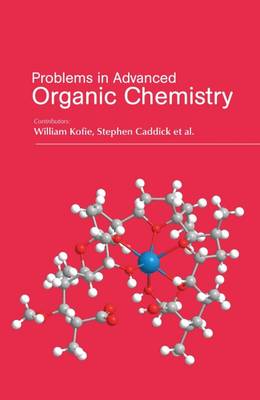 Problems in Advanced Organic Chemistry
