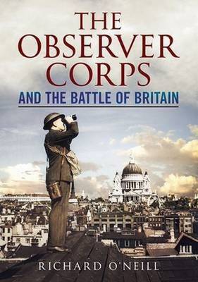 Observer Corps and the Battle of Britain