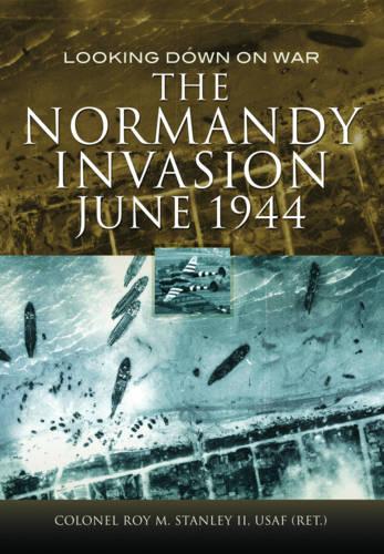 Normandy Invasion, June 1944