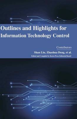 Outlines and Highlights for Information Technology Control