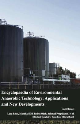 Encyclopaedia of Environmental Anaerobic Technology