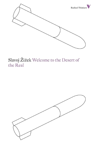 Welcome to the Desert of the Real