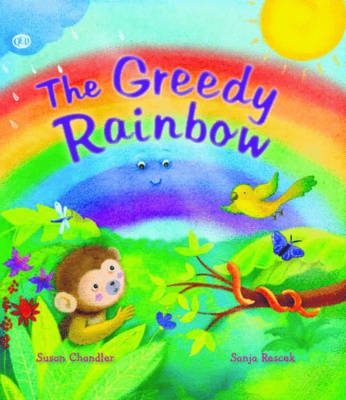 The Storytime: The Greedy Rainbow