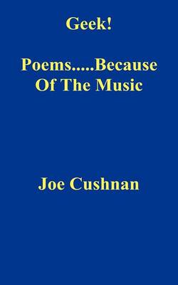 Geek! Music Poems