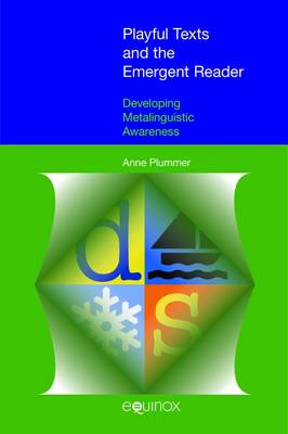 Playful Texts and the Emergent Reader