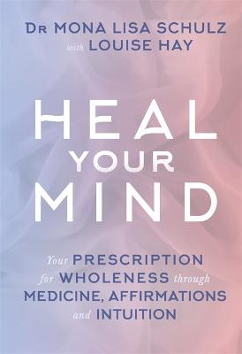 Heal Your Mind