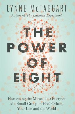 The Power of Eight