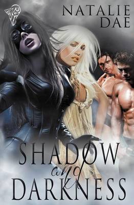Shadow and Darkness