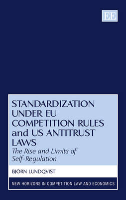 Standardization under EU Competition Rules and US Antitrust Laws