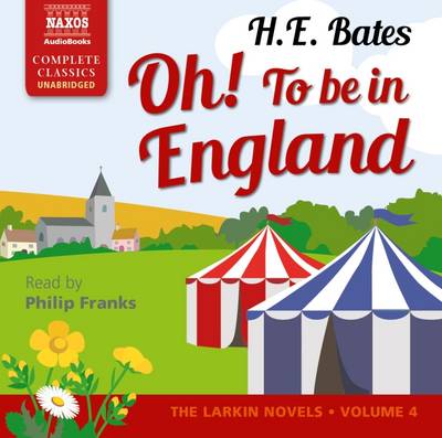 Oh! To be in England