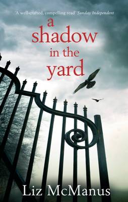 A Shadow in the Yard