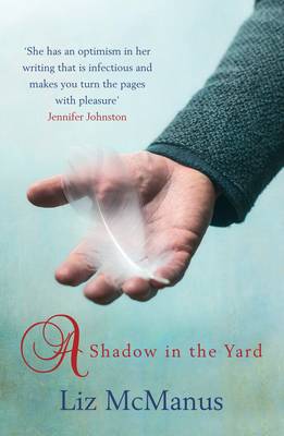 A Shadow in the Yard