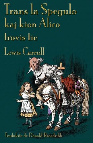 Trans La Spegulo Kaj Kion Alico Trovis Tie