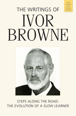 The Writings of Ivor Browne