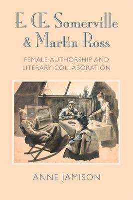E. OE. Somerville and Martin Ross