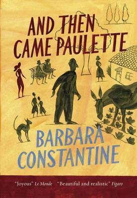 And Then Came Paulette