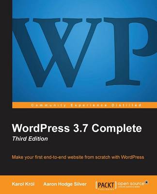 WordPress 3.7 Complete: Third Edition