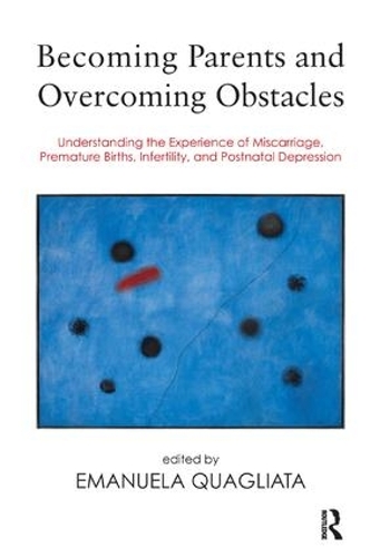 Becoming Parents and Overcoming Obstacles