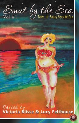 Smut by the Sea: Vol. 1