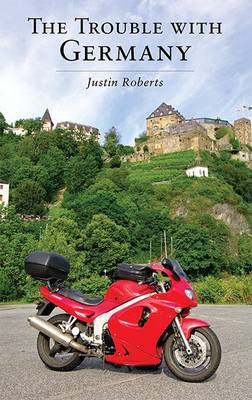 The Trouble with Germany