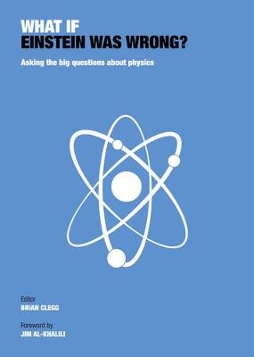 What If Einstein Was Wrong?