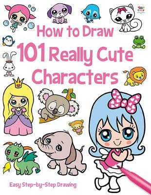 How to Draw 101 Cute Characters by Nat Lambert, Barry Green ...