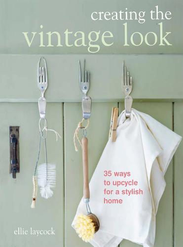 Creating the Vintage Look