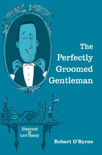 The Perfectly Groomed Gentleman