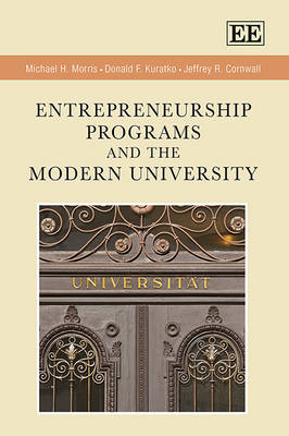 Entrepreneurship Programs and the Modern University