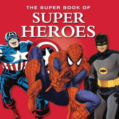The Super Book of Superheroes