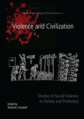Violence and Civilization