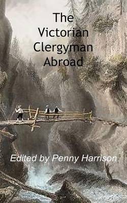 The Victorian Clergyman Abroad
