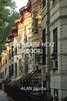 THE House Next Door