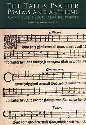 The Tallis Psalter Psalms And Anthems