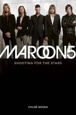 Maroon 5: Shooting for the Stars