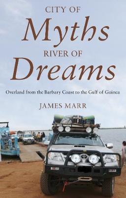 City of Myths, River of Dreams