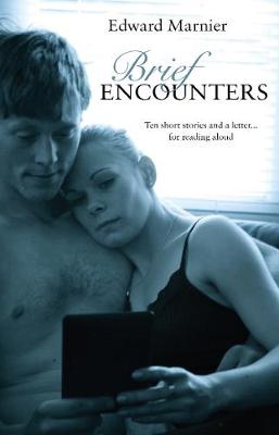 Brief Encounters