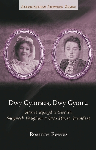 Dwy Gymraes, Dwy Gymru