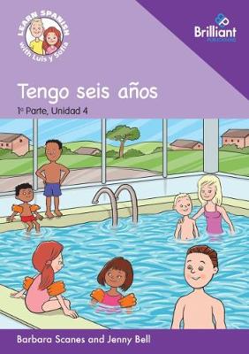 Tengo seis años:  (I am six years old)