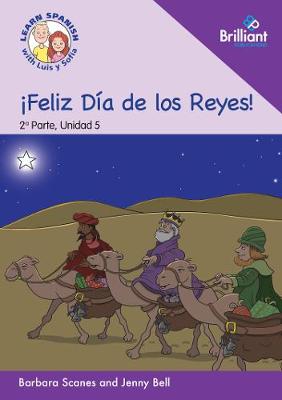 ¡Feliz Día de los Reyes!  (Happy Kings' Day)