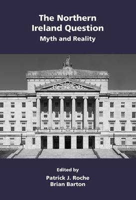 The Northern Ireland Question: Myth and Reality