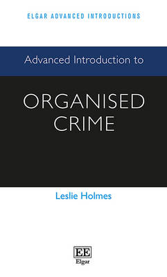 Advanced Introduction to Organised Crime