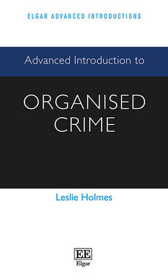 Advanced Introduction to Organised Crime