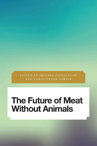 The Future of Meat Without Animals