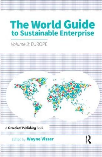 The World Guide to Sustainable Enterprise - Volume 3: Europe