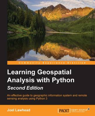 Learning Geospatial Analysis with Python-